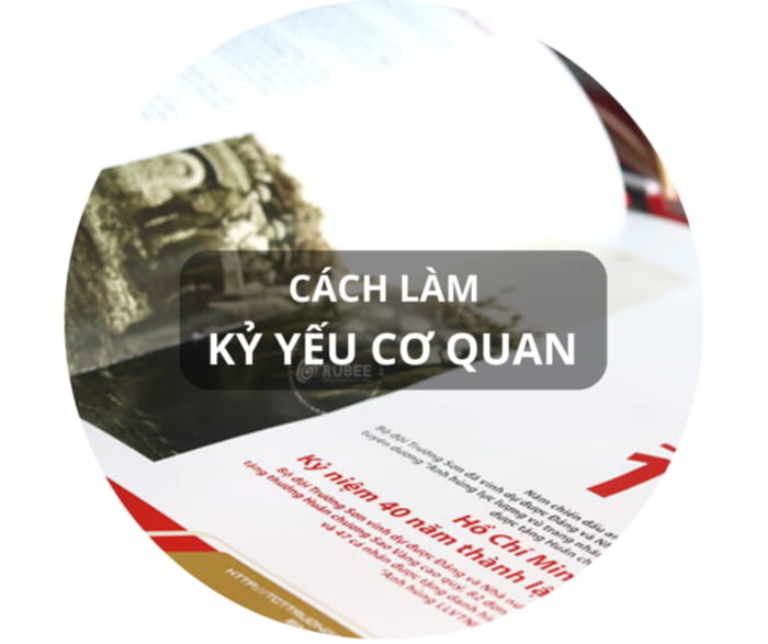 cách làm kỷ yếu cơ quan